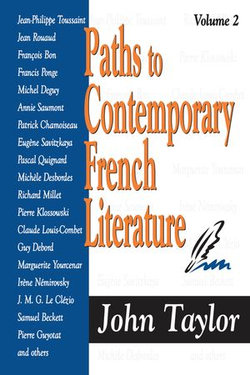 Paths to Contemporary French Literature Paths to Contemporary French Literature