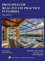 Principles of Real Estate Practice in Florida Principles of Real Estate Practice in Florida