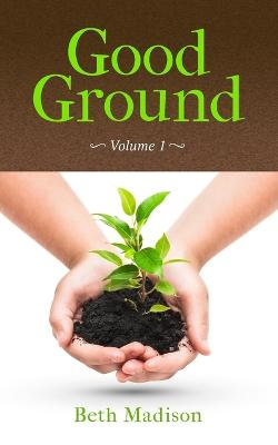 Good Ground Good Ground
