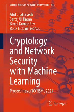 Cryptology and Network Security with Machine Learning Cryptology and Network Security with Machine Learning