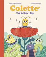 Colette: the Solitary Bee