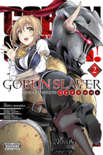Goblin Slayer Side Story: Year One, Vol. 2 (manga) Goblin Slayer Side Story: Year One, Vol. 2 (manga)
