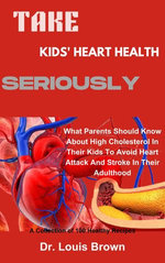 TAKE KIDS' HEART HEALTH SERIOUSLY