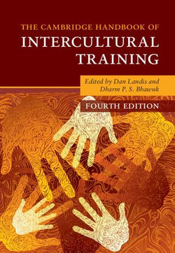 The Cambridge Handbook of Intercultural Training The Cambridge Handbook of Intercultural Training