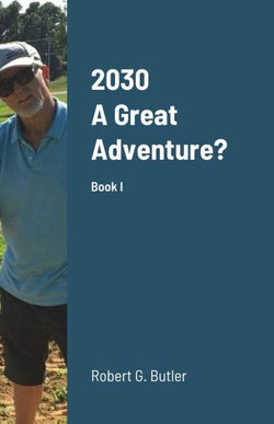 2030 a Great Adventure?