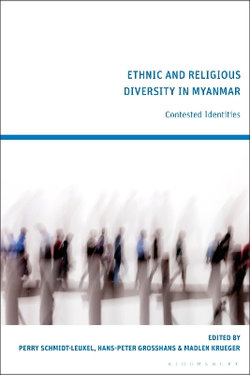 Ethnic and Religious Diversity in Myanmar Ethnic and Religious Diversity in Myanmar