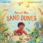 Amid the Sand Dunes Amid the Sand Dunes