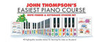 John Thompson's Easiest Piano Course
