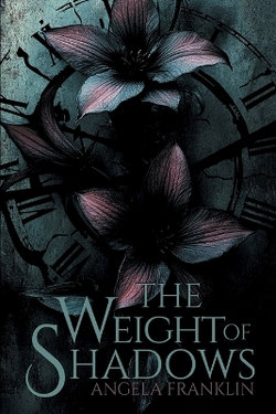 The Weight of Shadows The Weight of Shadows