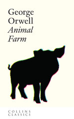 Animal Farm (Collins Classics)