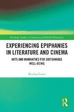 Experiencing Epiphanies in Literature and Cinema
