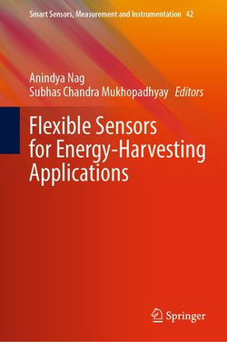 Flexible Sensors for Energy-Harvesting Applications Flexible Sensors for Energy-Harvesting Applications