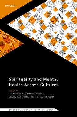 Spirituality and Mental Health Across Cultures Spirituality and Mental Health Across Cultures