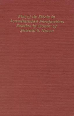 Fin(s) de Siecle in Scandinavian Perspective Fin(s) de Siecle in Scandinavian Perspective