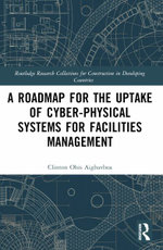 A Roadmap for the Uptake of Cyber-Physical Systems for Facilities Management