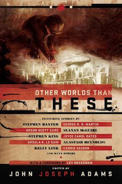 Other Worlds Than These Other Worlds Than These