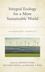 Integral Ecology for a More Sustainable World