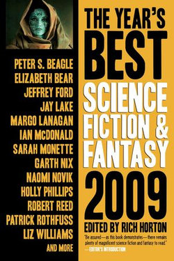 The Year's Best Science Fiction & Fantasy, 2009 Edition