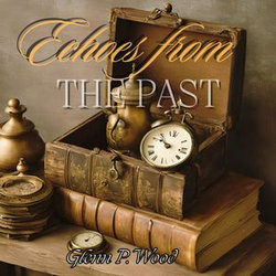 Echoes From The Past