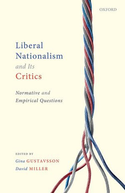 Liberal Nationalism and Its Critics Liberal Nationalism and Its Critics