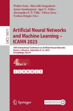 Artificial Neural Networks and Machine Learning - ICANN 2025