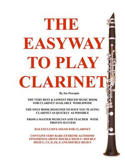 THE EASYWAY TO PLAY CLARINET THE EASYWAY TO PLAY CLARINET