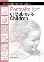 Drawing Using Grids: Portraits of Babies & Children