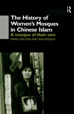 The History of Women's Mosques in Chinese Islam