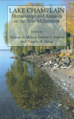 Lake Champlain: Partnerships and Research in the New Millennium