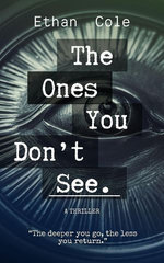 The Ones You Don't See