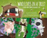 Who Lives in a Tree?