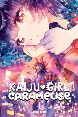 Kaiju Girl Caramelise, Vol. 4 Kaiju Girl Caramelise, Vol. 4