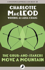 The Grub-and-Stakers Move a Mountain