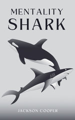 Mentality Shark