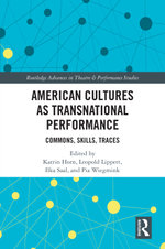 American Cultures as Transnational Performance