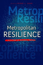 Metropolitan Resilience in a Time of Economic Turmoil