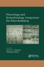 Physiology and Biotechnology Integration for Plant Breeding