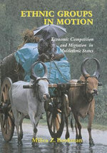Ethnic Groups in Motion Ethnic Groups in Motion