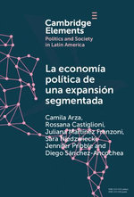 La economía política de una expansión segmentada