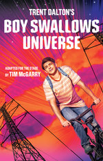Boy Swallows Universe Playscript