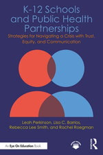K-12 Schools and Public Health Partnerships