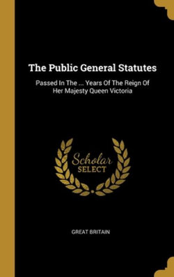 The Public General Statutes