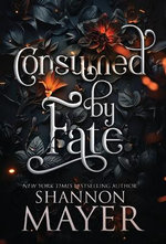 Consumed by Fate