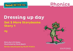 Read Write Inc Phonics: Pink Set 3 More Storybook 1 Dressing up Day