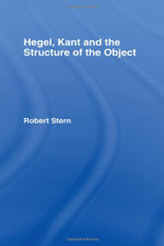 Hegel, Kant and the Structure of the Object