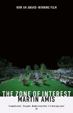 The Zone of Interest The Zone of Interest
