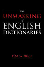 The Unmasking of English Dictionaries