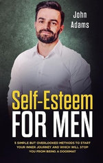 Self-Esteem for Men