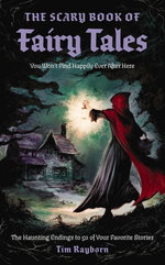 The Scary Book of Fairy Tales