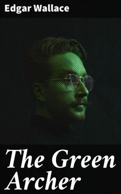 The Green Archer The Green Archer